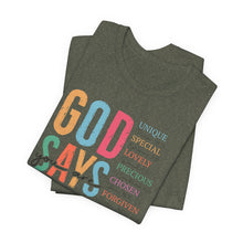 Load image into Gallery viewer, God Says You Are Unique, Special, Lovely