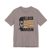 Load image into Gallery viewer, Empowering Black Man Tee - Unisex Jersey Short Sleeve