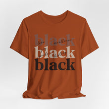 Load image into Gallery viewer, Empowering Black History Tee - Unisex Short Sleeve T-Shirt