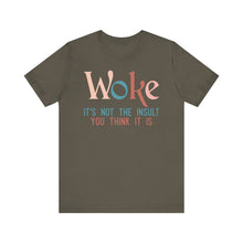 Load image into Gallery viewer, WOKE - Unisex Jersey Short Sleeve Tee