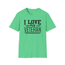 Load image into Gallery viewer, I Love my Veteran