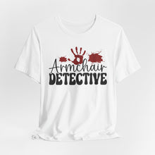 Load image into Gallery viewer, Armchair Detective Tee - Unisex Jersey Short Sleeve Shirt for Mystery Lovers