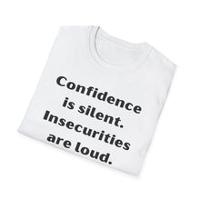 Load image into Gallery viewer, Confidence vs Insecurities