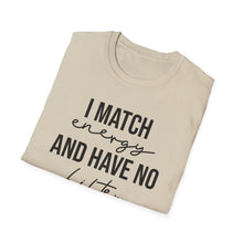 Load image into Gallery viewer, Match Energy and No Filter