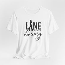 Load image into Gallery viewer, Line Dancing Unisex Jersey Tee - Perfect for Country Lovers & Dance Enthusiasts