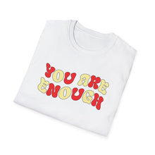 Load image into Gallery viewer, You are Enough