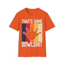 Load image into Gallery viewer, That's Some Bowlshit