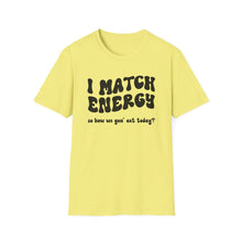 Load image into Gallery viewer, Match Energy