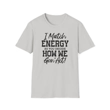 Load image into Gallery viewer, Match Energy
