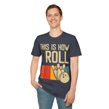 Load image into Gallery viewer, How I Roll