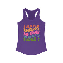 Load image into Gallery viewer, Match Energy