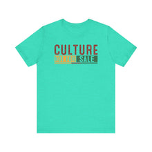 Load image into Gallery viewer, Culture Not For Sale Unisex Tee | Statement Shirt for Cultural Awareness