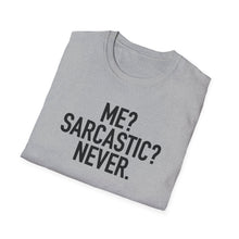 Load image into Gallery viewer, Sarcasm