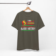 Load image into Gallery viewer, I Am Black History Unisex Short Sleeve Tee - Celebrate Heritage & Culture