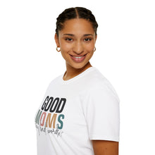 Load image into Gallery viewer, Good Moms