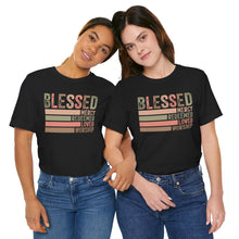 Load image into Gallery viewer, Blessed Unisex Jersey Short Sleeve Tee - Mercy, Redeemed, Loved, Worship