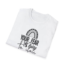 Load image into Gallery viewer, Your fear is lying to you