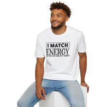 Load image into Gallery viewer, Match Energy