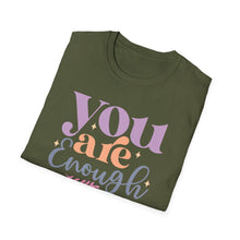 Load image into Gallery viewer, You Are Enough