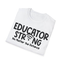 Load image into Gallery viewer, Educator Strong