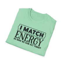 Load image into Gallery viewer, Match Energy