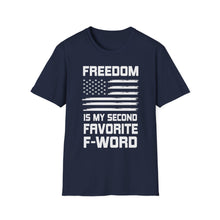 Load image into Gallery viewer, Freedom - Favorite F Word