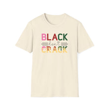 Load image into Gallery viewer, Black don't Crack