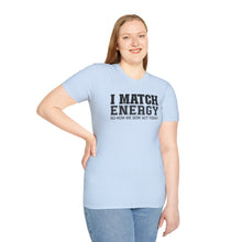 Load image into Gallery viewer, Match Energy