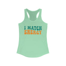 Load image into Gallery viewer, Match Energy