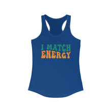Load image into Gallery viewer, Match Energy