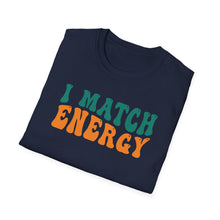 Load image into Gallery viewer, Match Energy