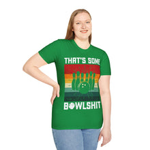 Load image into Gallery viewer, That's Some Bowlshit