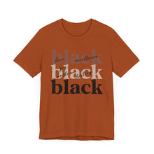 Load image into Gallery viewer, Empowering Black History Tee - Unisex Short Sleeve T-Shirt