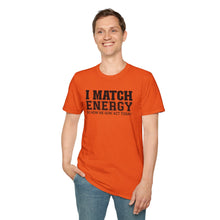 Load image into Gallery viewer, Match Energy