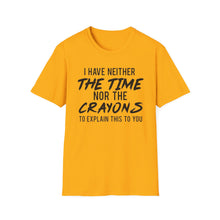 Load image into Gallery viewer, Time nor Crayons
