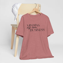 Load image into Gallery viewer, Minding My Own Business T-Shirt - Unisex Jersey Tee for Casual Vibes