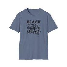 Load image into Gallery viewer, Black & Sassy