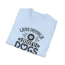 Load image into Gallery viewer, Less People More Dogs