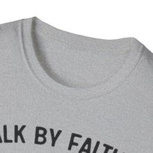 Load image into Gallery viewer, Walk by Faith