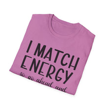 Load image into Gallery viewer, Match Energy