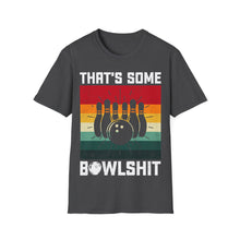 Load image into Gallery viewer, That's Some Bowlshit