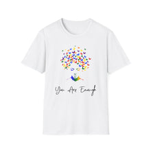 Load image into Gallery viewer, You are Enough