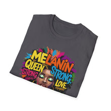 Load image into Gallery viewer, Melanin Queen Unisex Softstyle T-Shirt - Strong & Proud Design