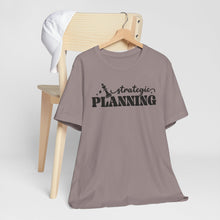 Load image into Gallery viewer, Strategic Planning Unisex Jersey Tee - Motivational Graphic T-Shirt for Creative Minds
