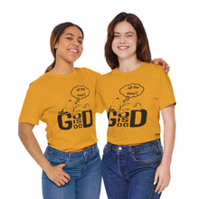 Load image into Gallery viewer, God is Good