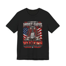 Load image into Gallery viewer, I am not most guys. I'm a Veteran.