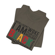 Load image into Gallery viewer, Empowering Black History Unisex Tee - WOKE, INTELLIGENT, RESILIENT