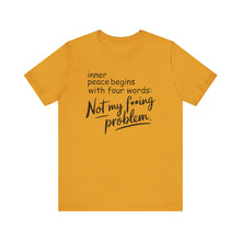 Load image into Gallery viewer, Inner Peace - 'Not My F**king Problem'
