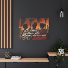 Load image into Gallery viewer, "We Tried, Now We Watch" Inspirational Canvas Art