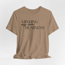 Load image into Gallery viewer, Minding My Own Business T-Shirt - Unisex Jersey Tee for Casual Vibes